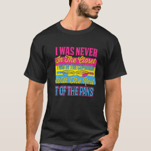私はクローゼットのパンセクシャルプライドLgbtq Suに入らなかった Tシャツ