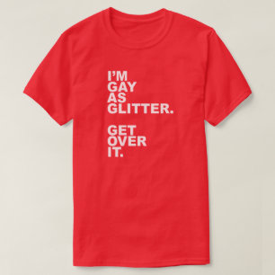 私はグリッターとして陽気です。 それを乗り越えて下さい Tシャツ