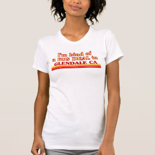 私はグレンデールで大変なことをしている Tシャツ