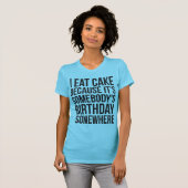 私はケーキを食べます Tシャツ (正面フル)