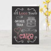 私はケーキチョークボード誕生日カードよりも愛している カード (黄色い花)