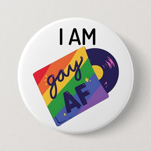 私はゲイおもしろいAF LGBTプライド月 缶バッジ (正面)