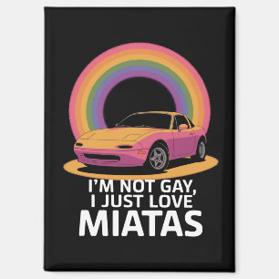 私はゲイじゃない、ただミアータが好きなだけ LGBT レインボー マグネット
