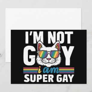 私はゲイじゃない、スーパーゲイだ LGBT ゲイ プライド 猫 招待状