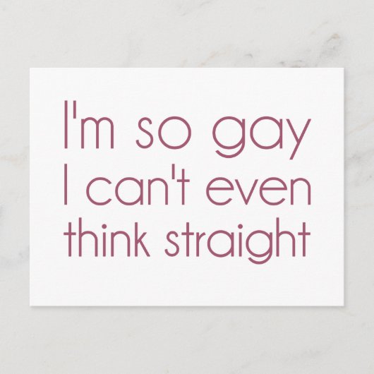私はゲイだから真っ直ぐに考えもできない ポストカード (正面)