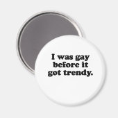 私はゲイだったトレンディー マグネット (正面/裏面)