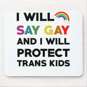 私はゲイであることを公言しトランスジェンダーの子供たちを守ります LGBTQ マウスパッド