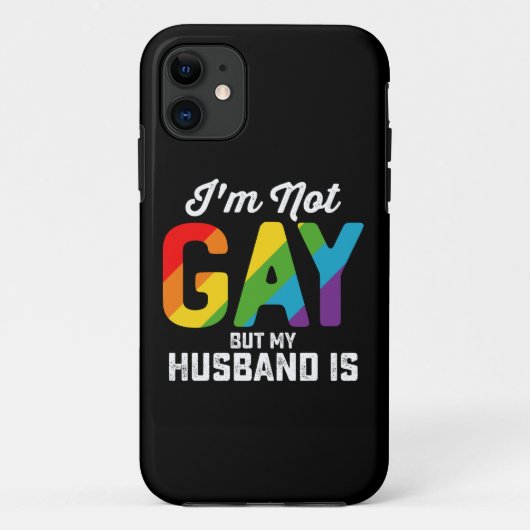 私はゲイではありませんが、私の夫は面白い LGBTQ Pride Case-Mate iPhoneケース (裏面)