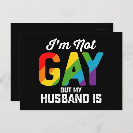 私はゲイではないが、夫はおもしろいLGBTQプライド ポストカード (正面/裏面)