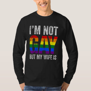 私はゲイではないが、私のゲイの妻はLgbtの味方プライドモ Tシャツ