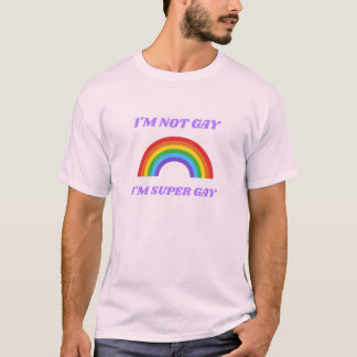 私はゲイではない、私はすごいゲイおもしろいLGBTQ+ Tシャツ