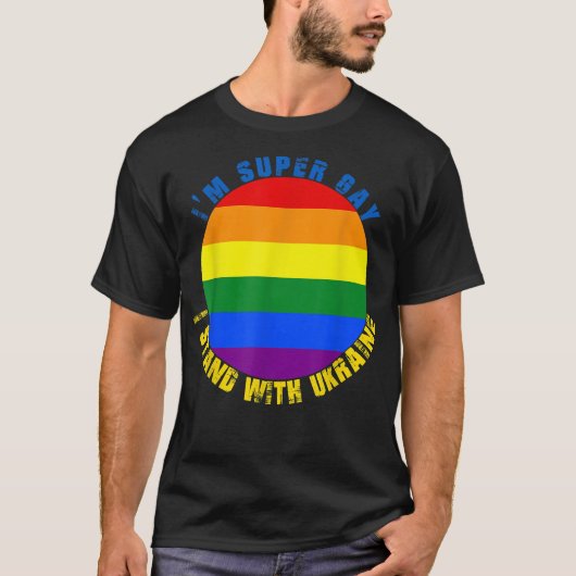 私はゲイではなく、私はウクライナlgbすごいと共に立つゲイだ tシャツ (正面)