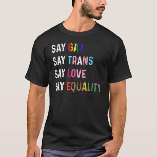 私はゲイと私はトランスキッ保護ドLgbtqと言う Tシャツ (正面)