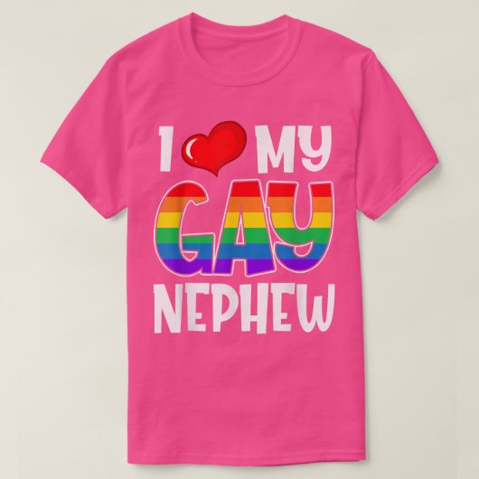 私はゲイ甥LGBTゲイプライド月のサポートが大好き Tシャツ (デザイン正面)