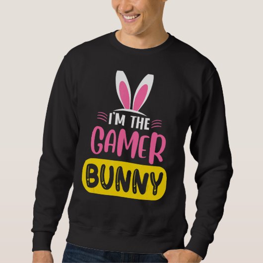 私はゲーマーBunnyウサギ耳の卵イースターデー スウェットシャツ (正面)