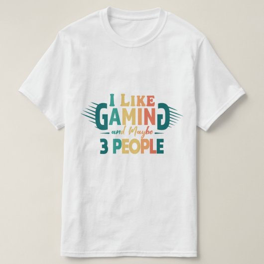 私はゲームと多分3人の人々が好き，ゲームおもしろい Tシャツ (デザイン正面)