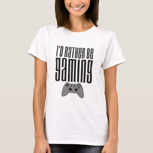 私はゲームをしたい Tシャツ (正面)