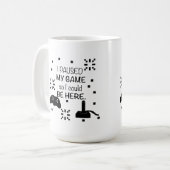 私はゲームを一時停止ここに、ゲーマーのユーモア コーヒーマグカップ (正面左)