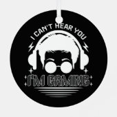 私はゲーム愛好家であるあなたを聞こおもしろいえない メタルオーナメント (裏面)