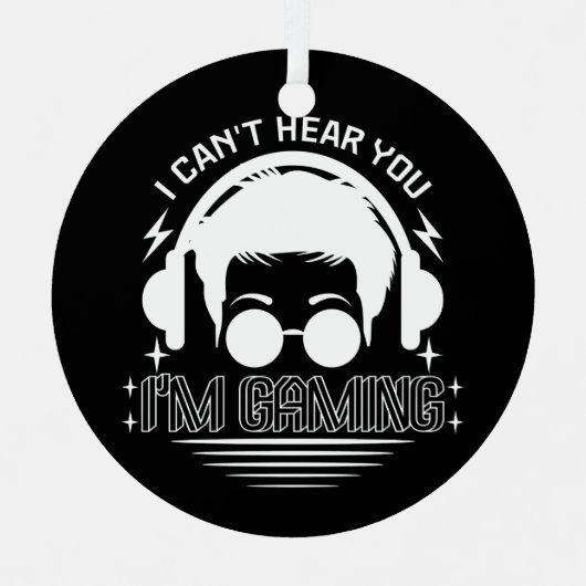 私はゲーム愛好家であるあなたを聞こおもしろいえない メタルオーナメント (正面)