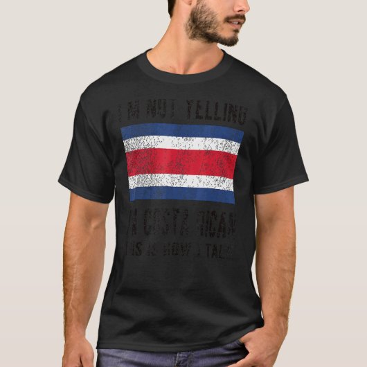 私はコスタリカルーツコスタリカ国旗ではない Tシャツ (正面)
