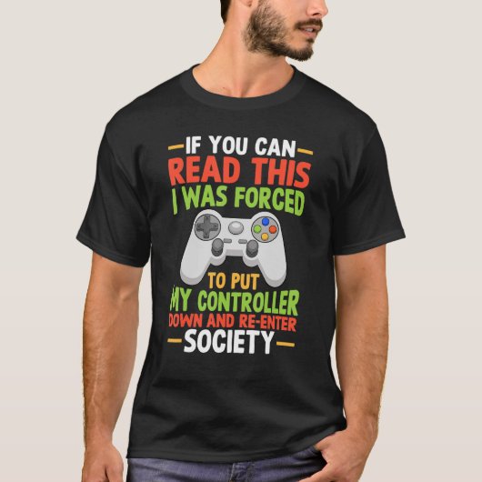 私はコントローラーのビデオゲーマー神を置くことを強制された Tシャツ (正面)