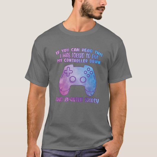 私はコントローラーをゲームのダウンに追い込まれた Tシャツ (正面)
