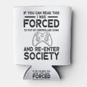 私はコントローラーを置かざるをえなかった 缶クーラー (正面)