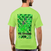 私はコンドームを忘れ、私の息子は私にこれをのための…与えます Tシャツ (裏面)