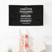 私はコンピュータープログラマーだ 横断幕 (インサイチュ)