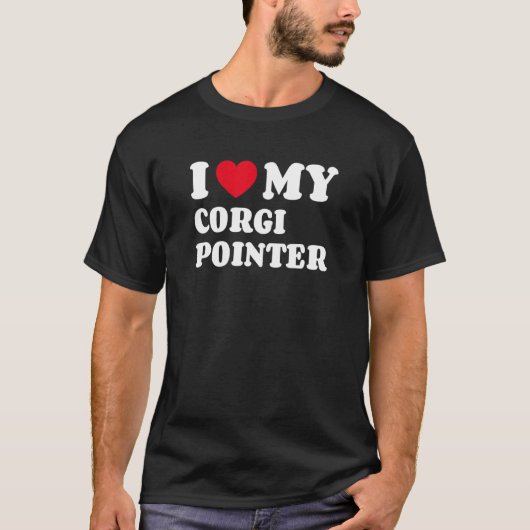私はコーギーポインターが大好き Tシャツ (正面)