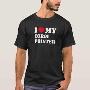 私はコーギーポインターが大好き Tシャツ