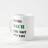 私はコーチだ コーヒーマグカップ (正面左)