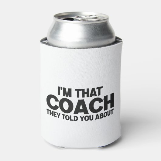 私はコーチ彼らはあなたにギフトについて話しおもしろいた 缶クーラー (缶正面)