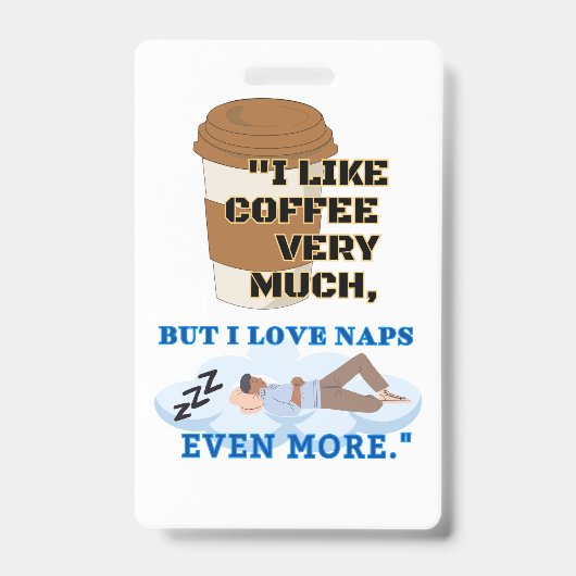 私はコーヒーがとても好きだ バッジ (正面)