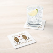 私はコーヒーが大好きで、あなたを愛している スクエアペーパーコースター (インサイチュ)