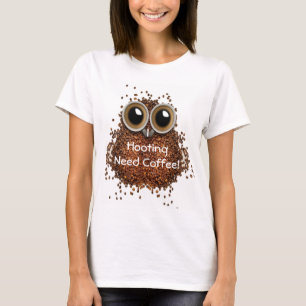 私はコーヒーが必要なコーヒーフクロウが必要だ Tシャツ