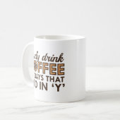 私はコーヒーしか飲まない コーヒーマグカップ (正面左)