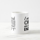 私はコーヒーしか飲まない コーヒーマグカップ (中央)