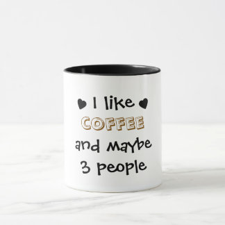 私はコーヒーと多分3人が好きだ マグカップ