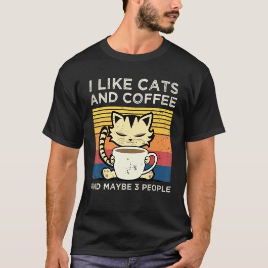 私はコーヒーと猫が好きで、ペットが3人くらいかな Tシャツ (正面)