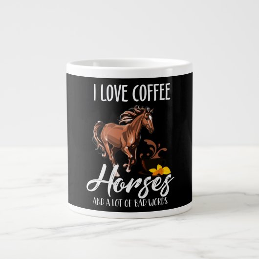 私はコーヒーの馬と悪い言葉が大好きだ ジャンボコーヒーマグカップ (正面)