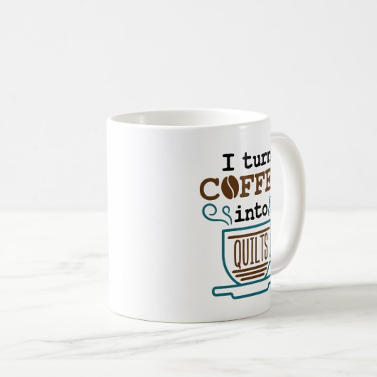 私はコーヒーをキルトに変えるキルティングキルター コーヒーマグカップ (正面右)