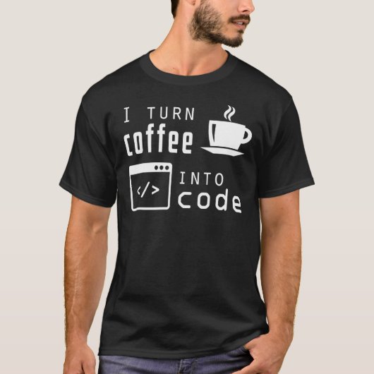 私はコーヒーをコード情報技術に変える Tシャツ (正面)