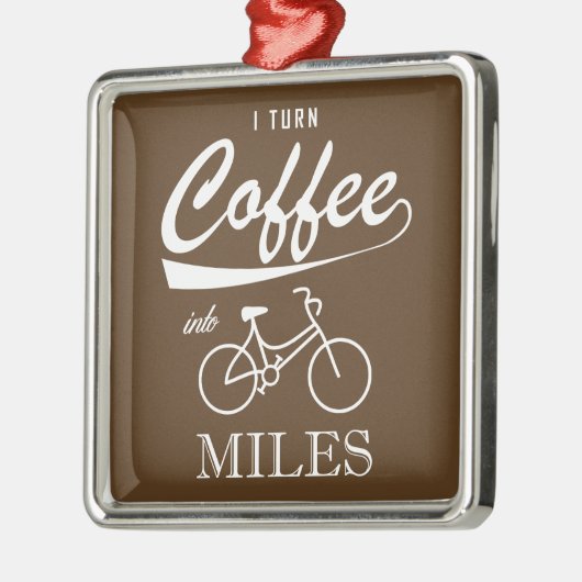 私はコーヒーをマイルに変える メタルオーナメント (左)