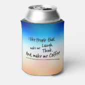 私はコーヒーを作ってくれる人が好き… 缶クーラー (缶裏面)