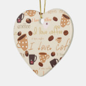 私はコーヒーを愛します! セラミックオーナメント (左)