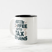 私はコーヒーを確定申告経理担当者に変える ツートーンマグカップ (正面左)