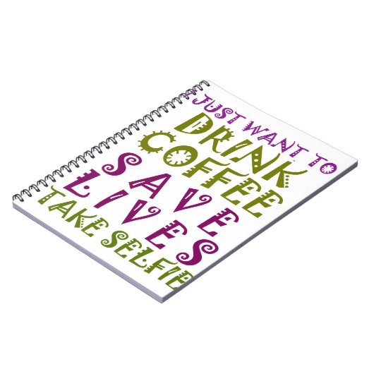 私はコーヒーを飲み、selfiesを取りたい ノートブック (左側)