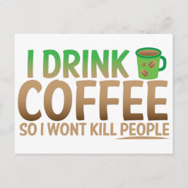 私はコーヒーを飲むので、人を殺さない ポストカード